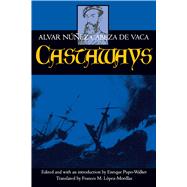 Castaways by Cabeza de Vaca, Alvar Nunez, 9780520070639