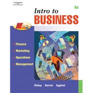 Intro To Business: Finance, Marketing, Operations, Management by Dlabay, Les; Burrow, James L.; Eggland, Steven A., 9780538440639