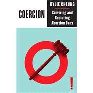 Coercion by Kylie Cheung, 9780745350639