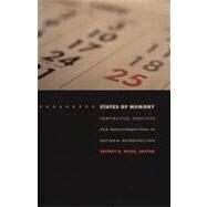 States of Memory by Olick, Jeffrey K.; Adams, Julia; Steinmetz, George; Corney, Fred C. (CON), 9780822330639