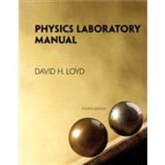 Physics Laboratory Manual by Loyd, David, 9781133950639
