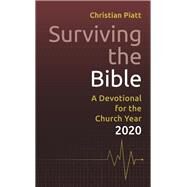 Surviving the Bible by Piatt, Christian, 9781506420639