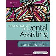 Essentials of Dental Assisting by Robinson, Debbie S.; Bird, Doni L., 9780323400640