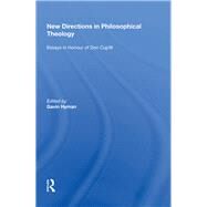 New Directions in Philosophical Theology: Essays in Honour of Don Cupitt by Hyman,Gavin, 9780815390640