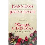 Home for Christmas by Ross, JoAnn; Scott, Jessica, 9781503100640