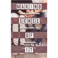 Making Sense of It by Macklin, Alison, 9781632280640