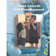 Annual Editions : Child Growth and Development 04/05 by Junn, Ellen N.; Boyatzis, Chris J., 9780072860641