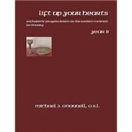Lift Up Your Hearts Year B by O'Donnell, Michael J., 9781500810641