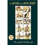 The House That Jack Built by Caldecott, Randolph; Ukray, Murat, 9781505240641