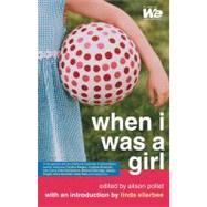 When I Was a Girl by Pollet, Alison, 9780743480642