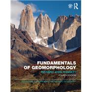 Fundamentals of Geomorphology by Huggett; Richard, 9781138940642