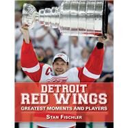 DETROIT RED WINGS PA by FISCHLER,STAN, 9781613210642