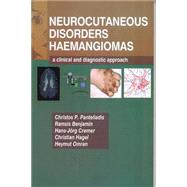 Neurocutaneous Disorders - Hemangiomas by Panteliadis, Christos P., 9781905740642