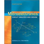 Microelectronics Circuit Analysis and Design by Neamen, Donald, 9780073380643