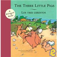 The Three Little Pigs/Los Tres Cerditos by Escard i Bas, Merc; Joan, Pere; Escard i Bas, Merc, 9780811850643