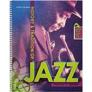 History and Tradition of Jazz by Larson, Thomas E., 9781465250643