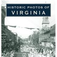 Historic Photos of Virginia by Salmon, Emily J.; Salmon, John S., 9781684420643