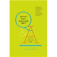 But Can I Start a Sentence With But? by University of Chicago Press; Saller, Carol Fisher, 9780226370644