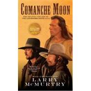 Comanche Moon by McMurtry, Larry, 9780671020644