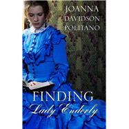 Finding Lady Enderly by Politano, Joanna Davidson, 9781432870645