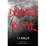 Doomed to Fail by Anselmi, J. J., 9781644280645