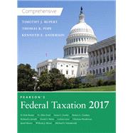 Pearson's Federal Taxation 2017 Comprehensive by Pope, Thomas R.; Rupert, Timothy J.; Anderson, Kenneth E., 9780134420646