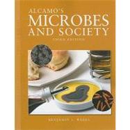 Alcamo's Microbes and Society by Weeks, Benjamin S., 9780763790646