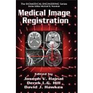 Medical Image Registration by Hajnal; Joseph V., 9780849300646