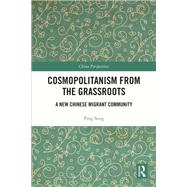 Cosmopolitanism from the Grassroots by Ping Song, 9781032660646