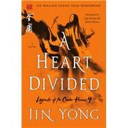 A Heart Divided by Jin Yong, 9781250220646