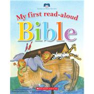 My First Read Aloud Bible by Boshoff, Penny; Baker, Sara, 9780439810647