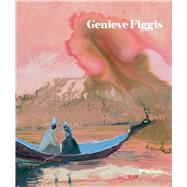 Genieve Figgis by Gingeras, Alison; Kazanjian, Dodie, 9780847860647
