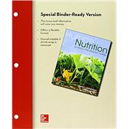 Loose Leaf Version of Human Nutrition: Science for Healthy Living with Connect Access Card by Stephenson, Tammy; Schiff, Wendy, 9781259390647