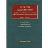 Business Associations, Cases and Materials on Agency, Partnerships, and Corporations by Klein, William A.; Ramseyer, J. Mark; Bainbridge, Stephen M., 9781609300647