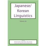 Japanese/Korean Linguistics by Iwasaki, Shoichi; Strauss, Susan; Fukuda, Shin; Jun, Sun-Ah, 9781684000647