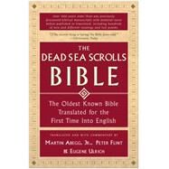 The Dead Sea Scrolls Bible by Abegg, Martin G., Jr., 9780060600648