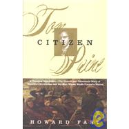 Citizen Tom Paine by Fast, Howard, 9780802130648