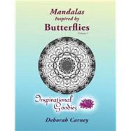 Mandalas Inspired by Butterflies by Carney, Deborah, 9781523780648