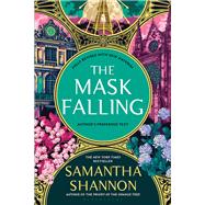 The Mask Falling by Samantha Shannon, 9781526680648