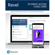 REVEL for Social Psychology -- Access Card by Aronson, Elliot; Wilson, Timothy D.; Akert, Robin M.; Sommers, Samuel R., 9780134700649