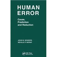 Human Error by Senders, John W.; Moray, Neville P., 9780367450649