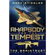 Rhapsody For The Tempest by Marc Stiegler, 9781642020649