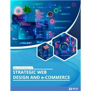 Strategic Web Design and e-Commerce by Shawn Moore & Adam Wilkins, 9781988940649