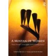 A Minyan of Women: Family Dynamics, Jewish Identity and Psychotherapy Practice by Greene; Beverly A., 9780415610650