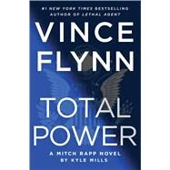 Total Power by Flynn, Vince; Mills, Kyle, 9781501190650