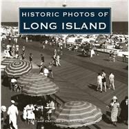 Historic Photos of Long Island by Czachowski, Joe, 9781684420650