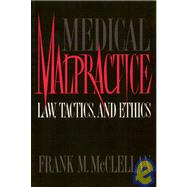 Medical Malpractice by McClellan, Frank M., 9781566390651