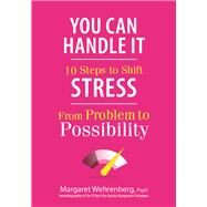 You Can Handle It by Wehrenberg, Margaret, 9781683730651
