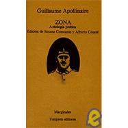 Zona: Antologia Poetica by Apollinaire, Guillaume, 9788472230651