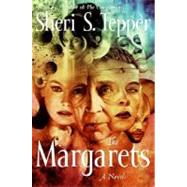 The Margarets by Tepper, Sheri S., 9780061170652